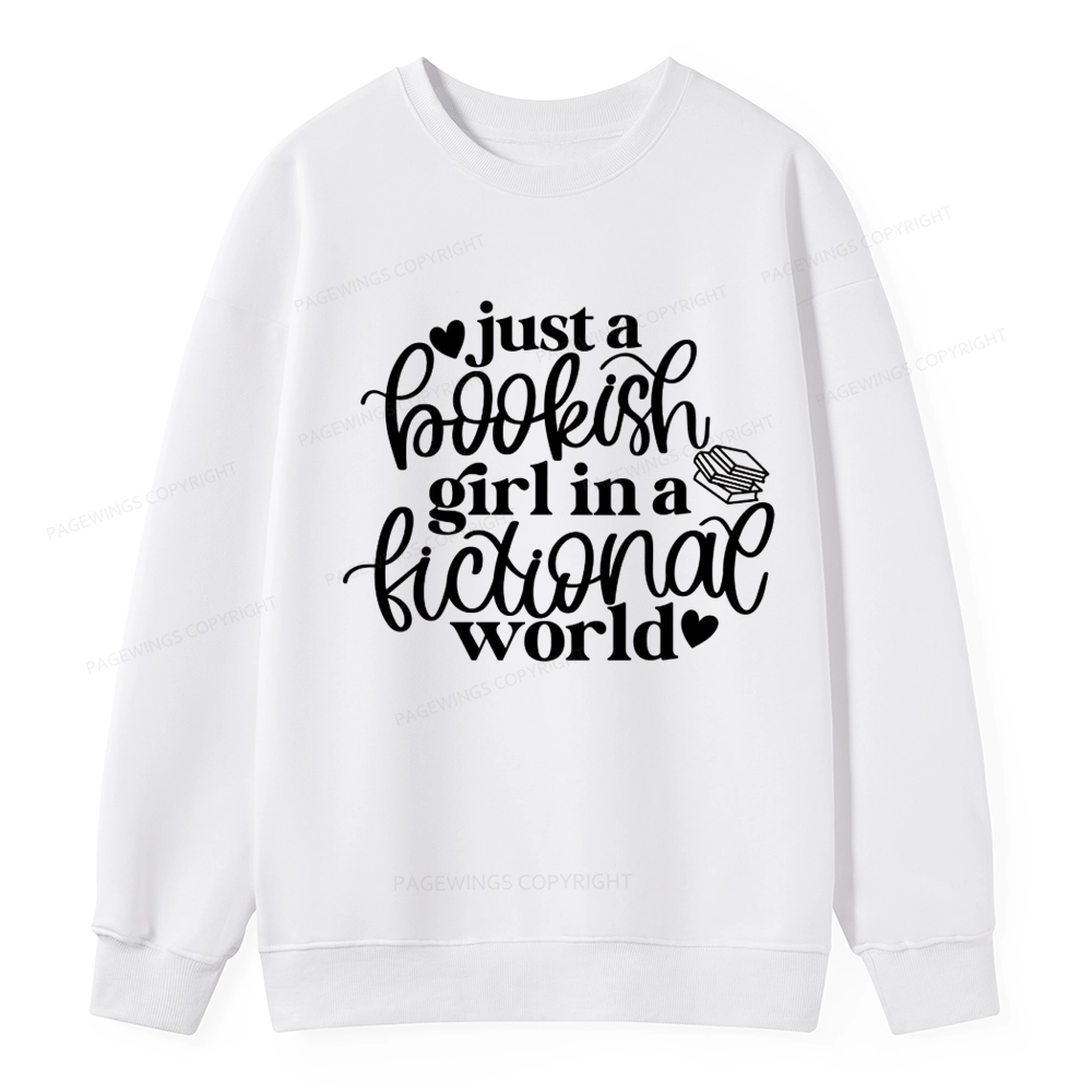 Pagewings Just A Bookish Girl In A Fictional World Unisex Classic Sweatshirt
