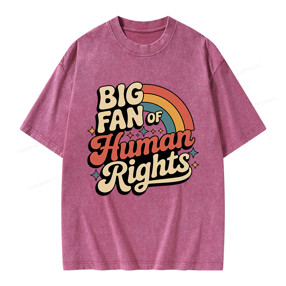 Pagewings Big Fan of Human Rights Unisex Washed T-shirt