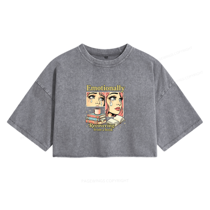 Pagewings Emotionally Recovering From A Book Women's Washed Cropped T-shirt