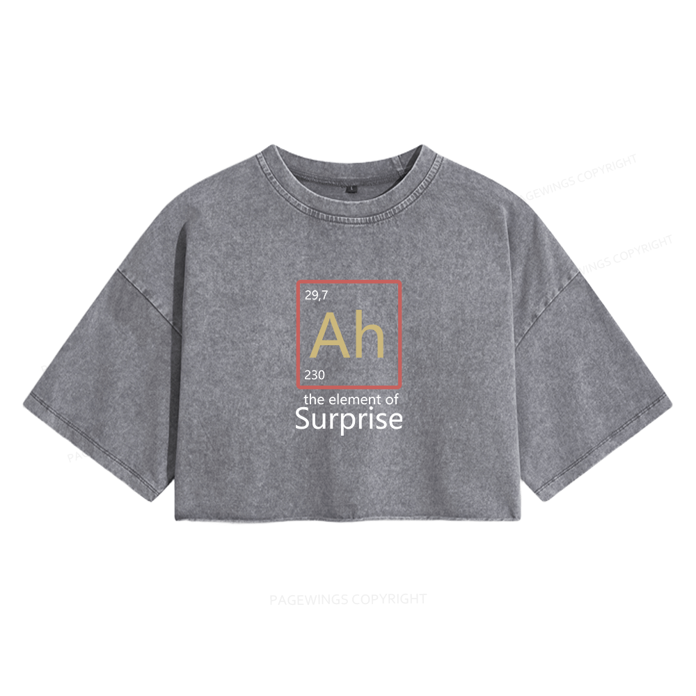 Pagewings The Element of Surprise Women's Washed Cropped T-shirt