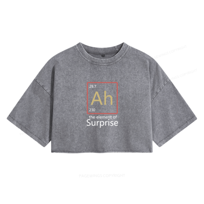 Pagewings The Element of Surprise Women's Washed Cropped T-shirt