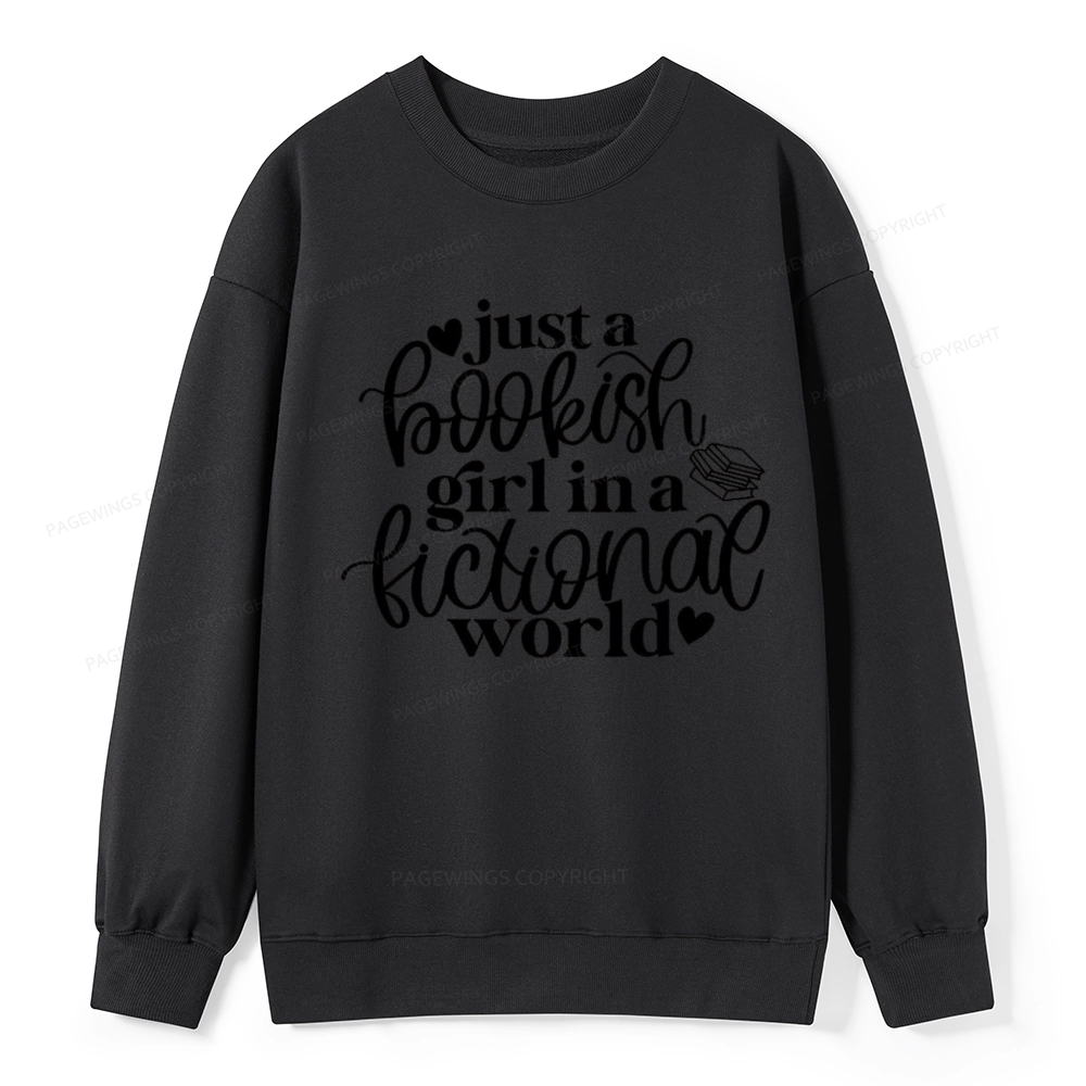 Pagewings Just A Bookish Girl In A Fictional World Unisex Classic Sweatshirt