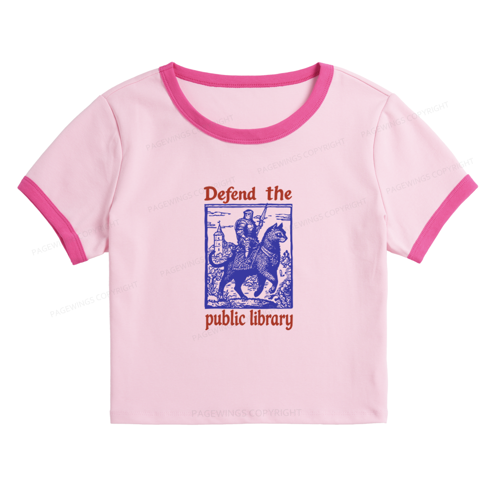 Pagewings Defend the Public Library Baby Tee Cropped Ringer T-Shirt 
