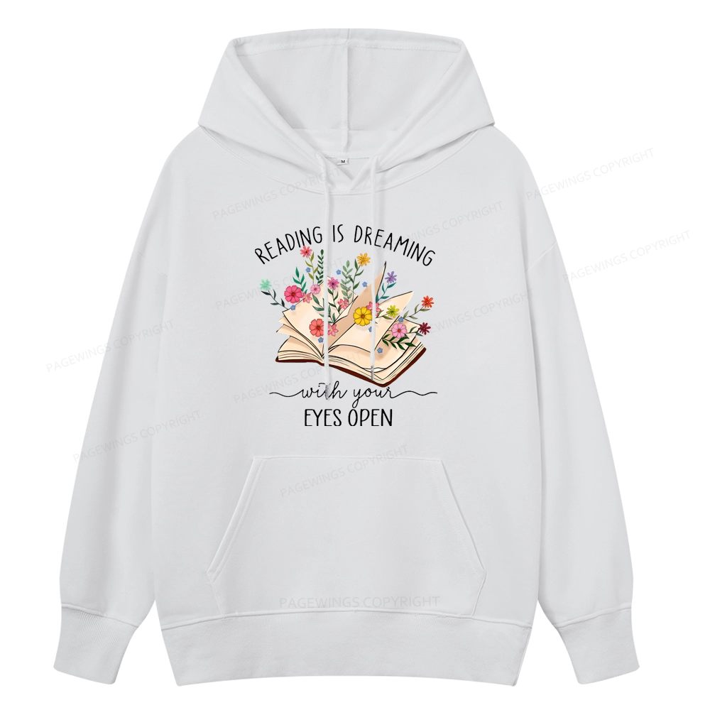 Pagewings Reading Is Dreaming With Your Eyes Open Unisex Classic Hoodie