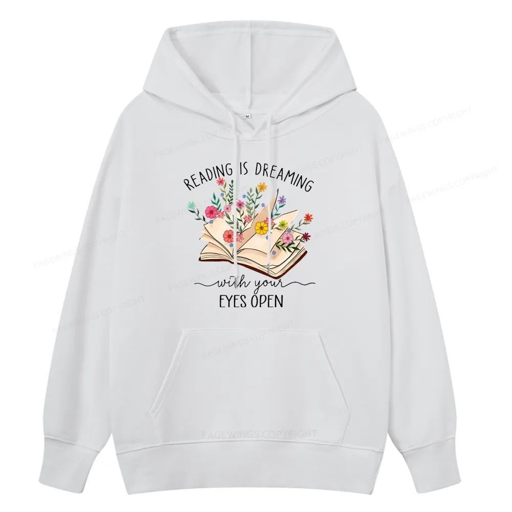 Pagewings Reading Is Dreaming With Your Eyes Open Unisex Classic Hoodie