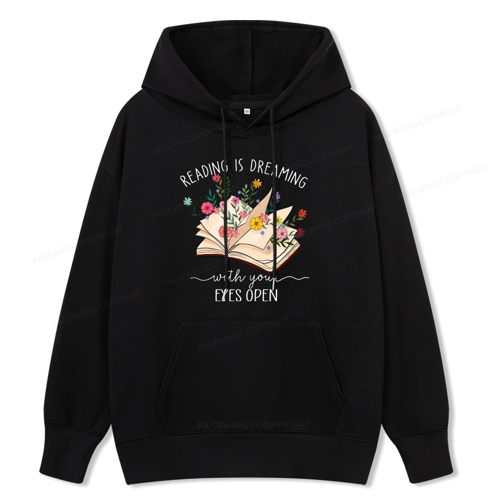Pagewings Reading Is Dreaming With Your Eyes Open Unisex Classic Hoodie
