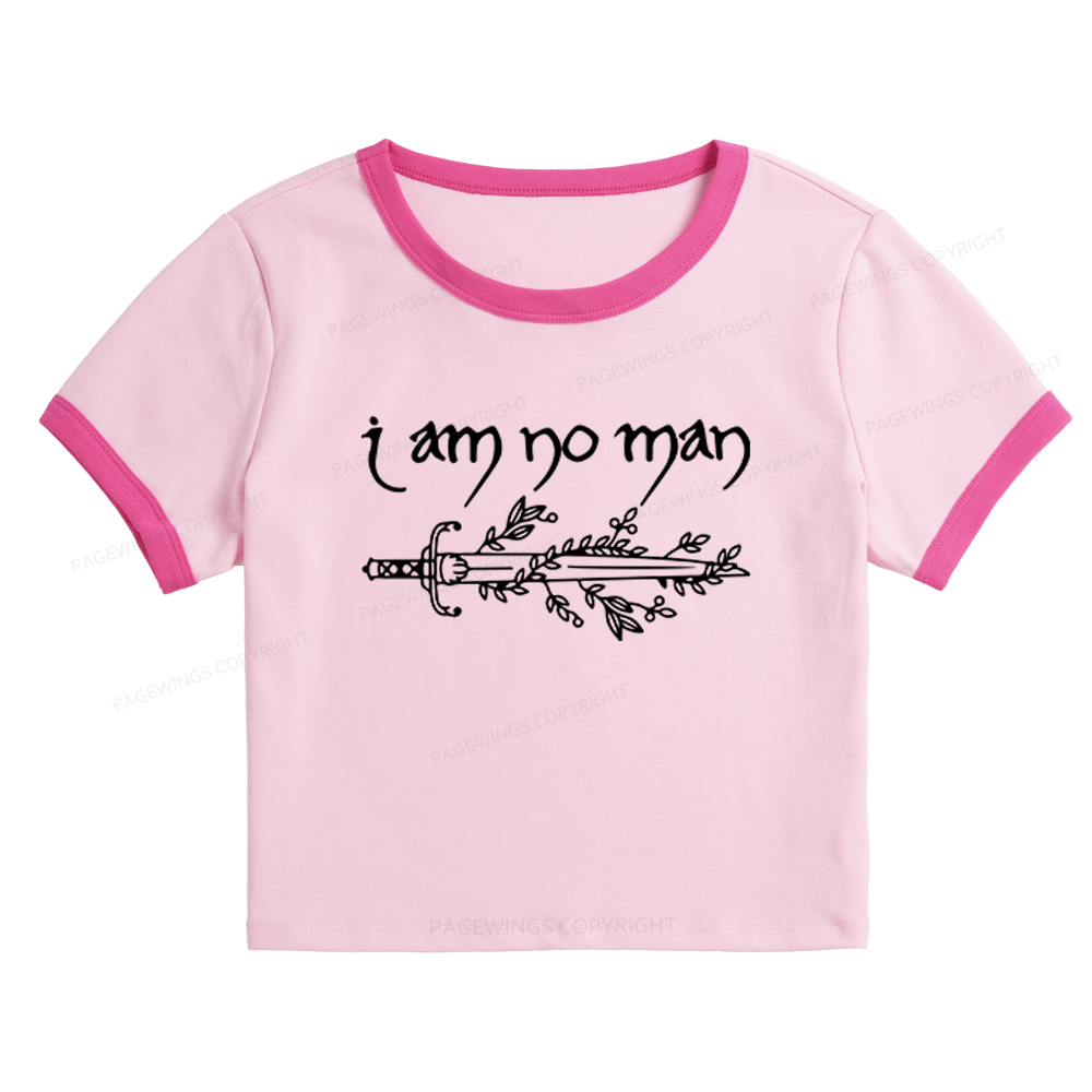 Pagewings I Am No Man Baby Tee Cropped Ringer T-Shirt 