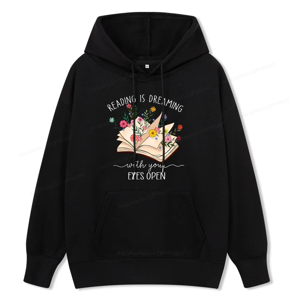 Pagewings Reading Is Dreaming With Your Eyes Open Unisex Classic Hoodie