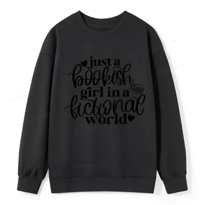 Pagewings Just A Bookish Girl In A Fictional World Unisex Classic Sweatshirt