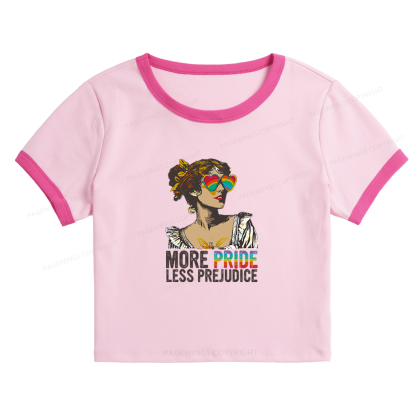 Pagewings More Pride Less Prejudice Baby Tee Cropped Ringer T-Shirt 