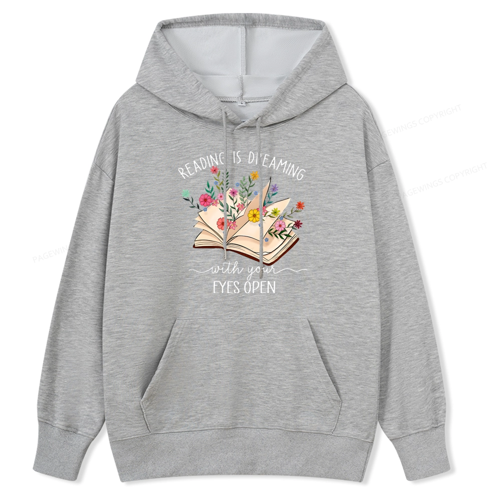 Pagewings Reading Is Dreaming With Your Eyes Open Unisex Classic Hoodie