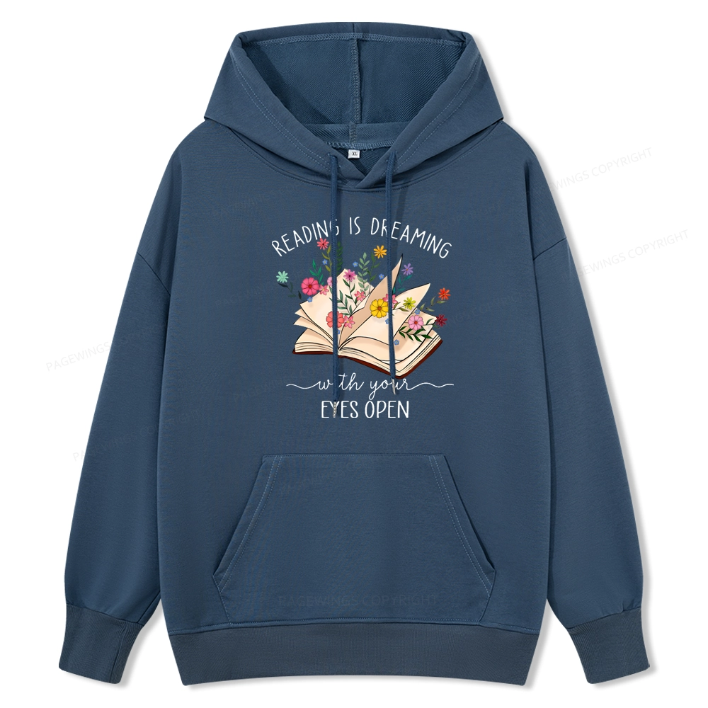 Pagewings Reading Is Dreaming With Your Eyes Open Unisex Classic Hoodie