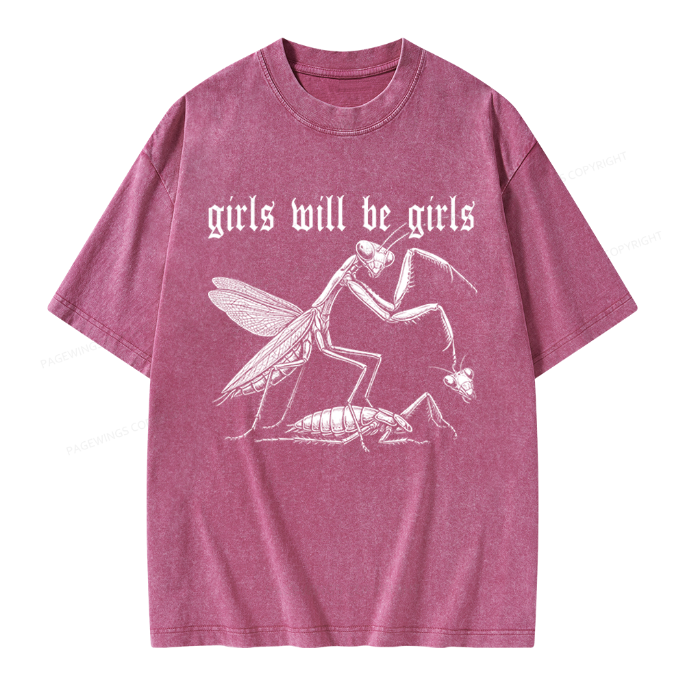Pagewings Girls Will Be Girls Unisex Washed T-shirt