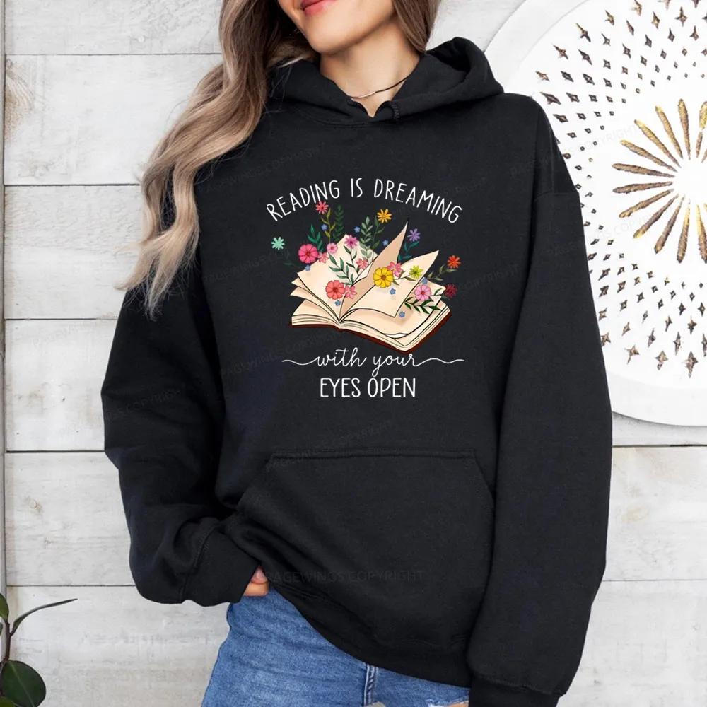 Pagewings Reading Is Dreaming With Your Eyes Open Unisex Classic Hoodie
