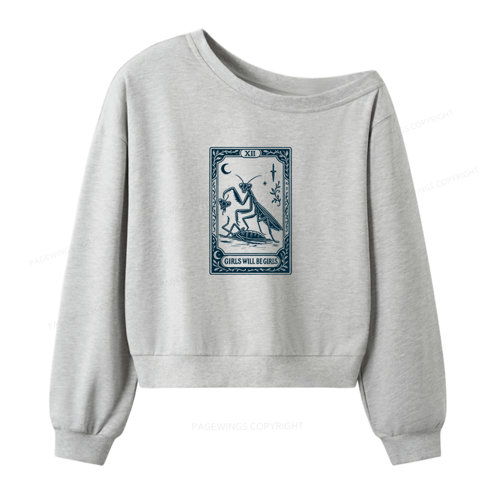 Pagewings Girls Will Be Girls Women Off Shoulder Sweatshirt