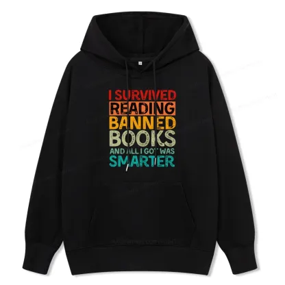 Pagewings I Survived Reading Banned Books And All I Got Was Smarter Unisex Classic Hoodie
