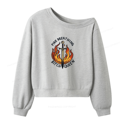 Pagewings Fire Breathing Bitch Queen Women Off Shoulder Sweatshirt
