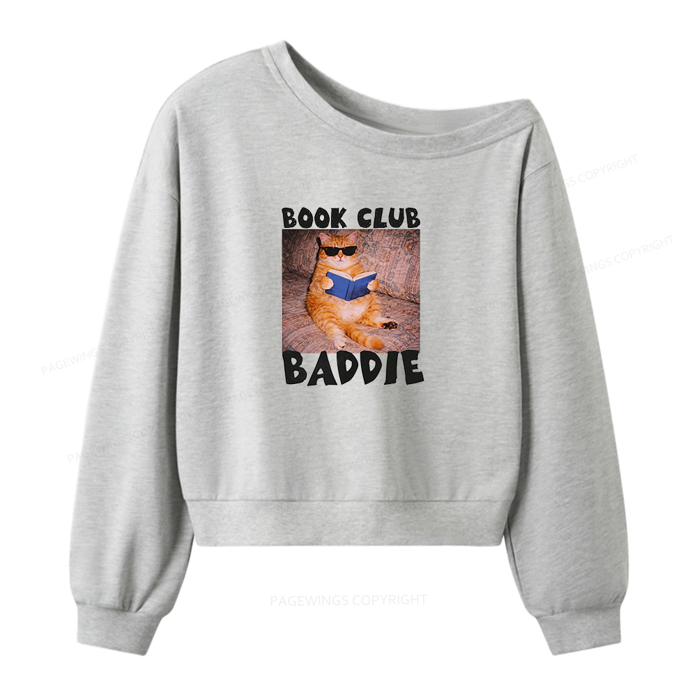 Pagewings Book Club Baddie Women Off Shoulder Sweatshirt