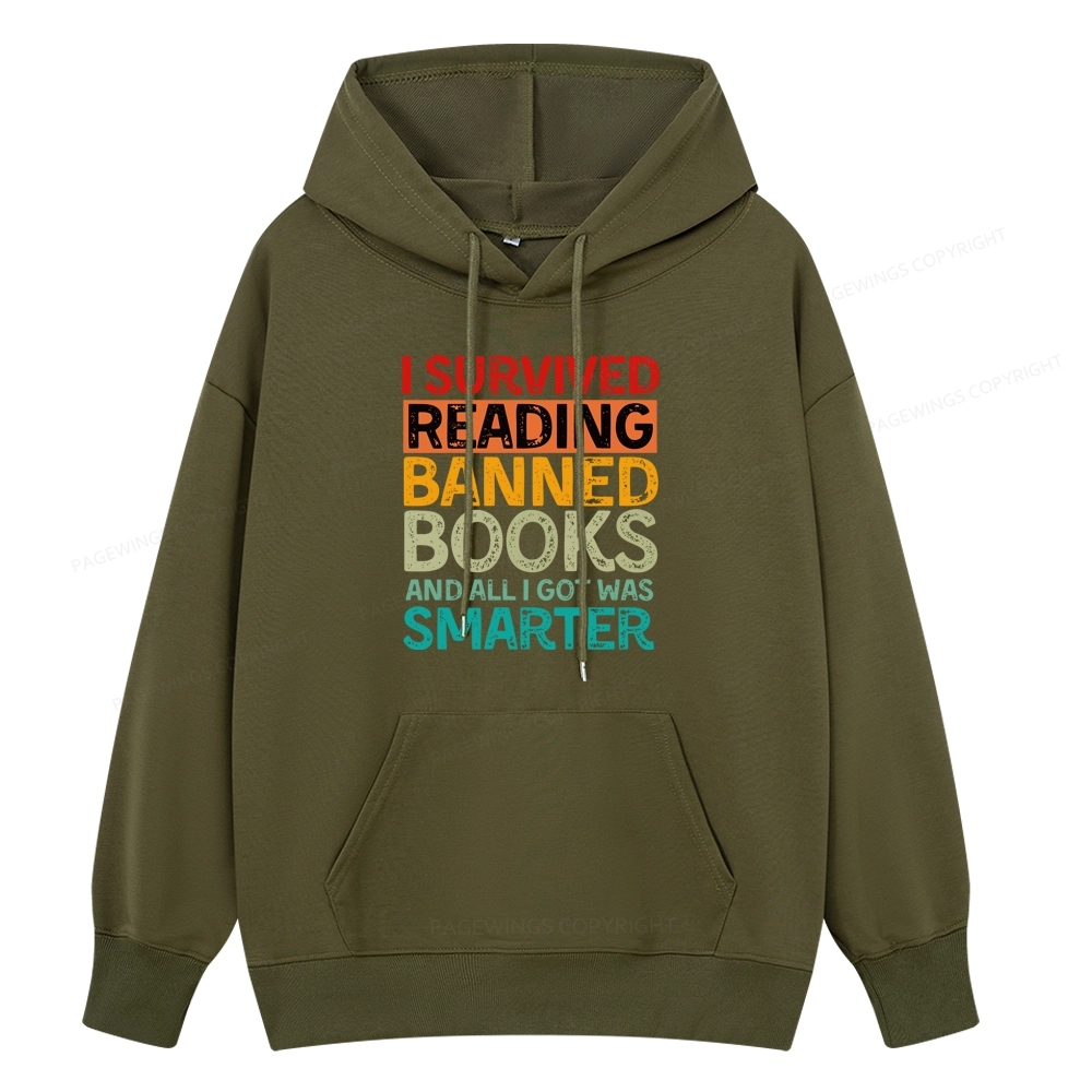 Pagewings I Survived Reading Banned Books And All I Got Was Smarter Unisex Classic Hoodie