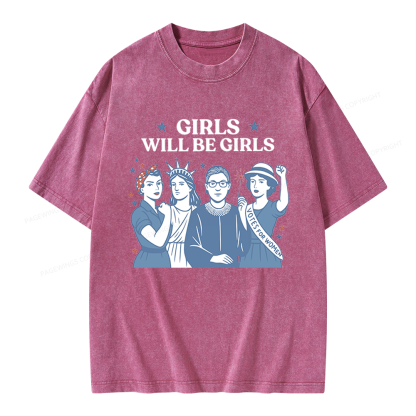 Pagewings Girls Will be Girls Unisex Washed T-shirt