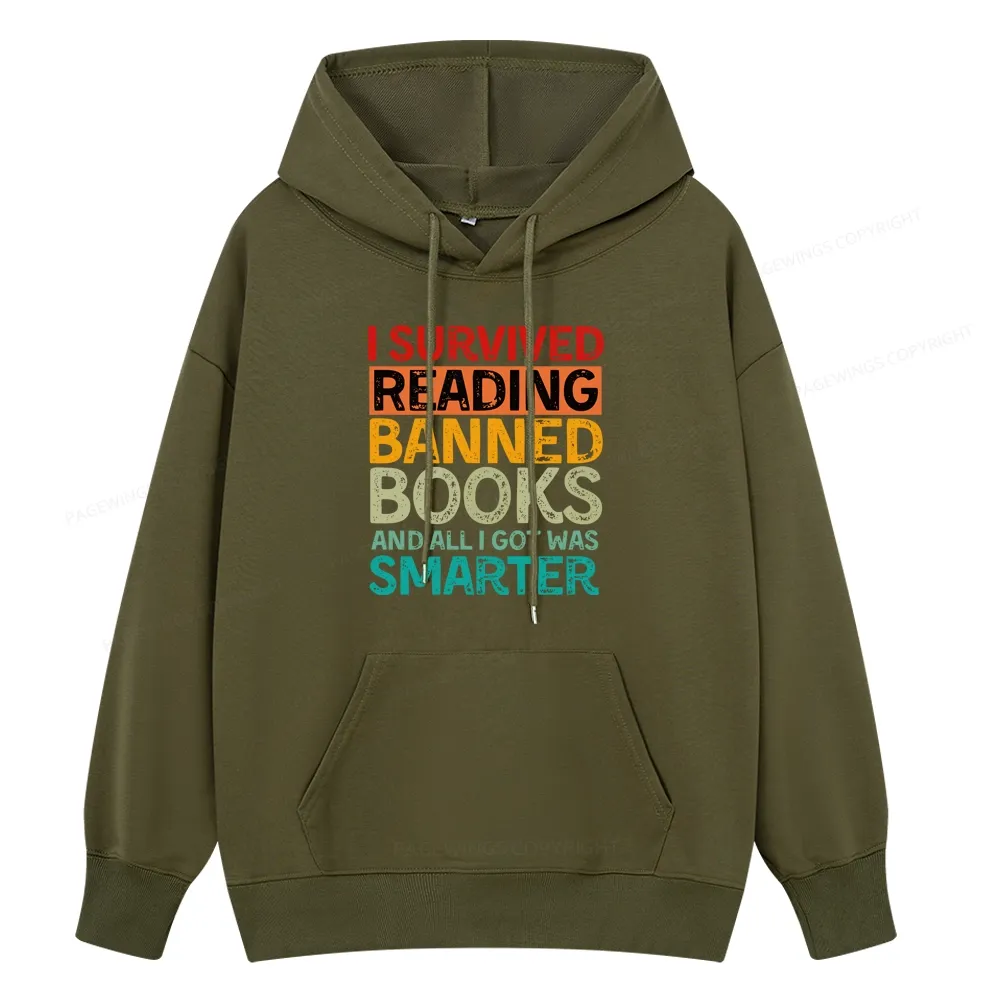 Pagewings I Survived Reading Banned Books And All I Got Was Smarter Unisex Classic Hoodie