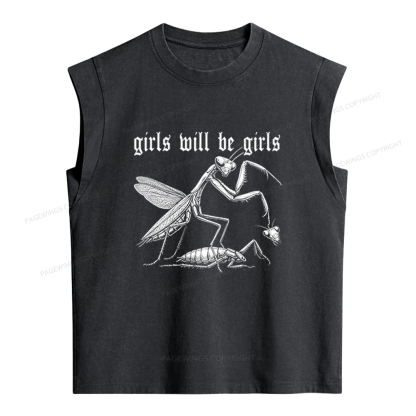 Pagewings Girls Will Be Girls Women's Washed Tank Top