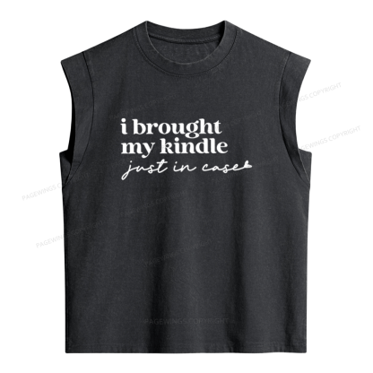 Pagewings I Brought My Kindle Just In Case Women's Washed Tank Top
