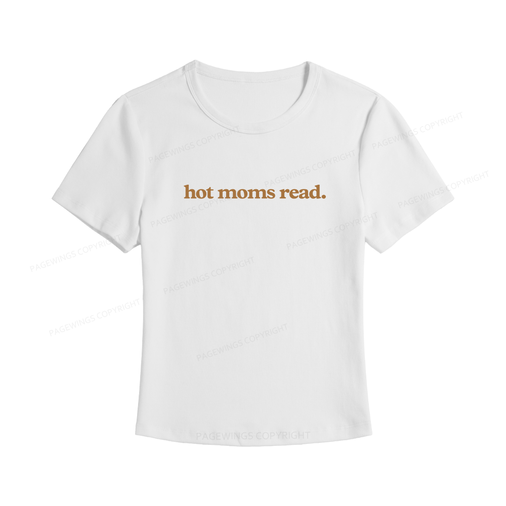 Pagewings Hot Moms Read Women's Baby Tee