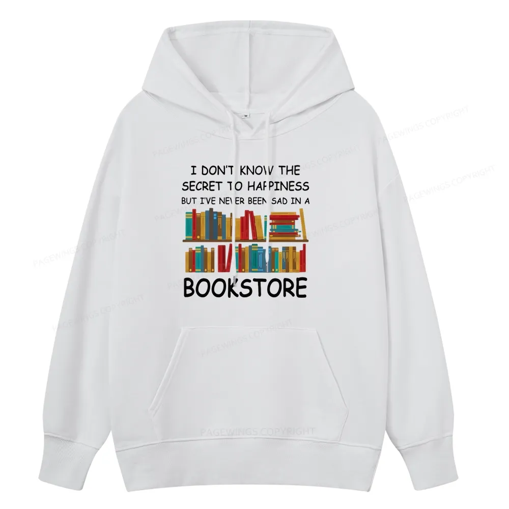 Pagewings I've Never Been Sad In A Bookstore Unisex Classic Hoodie