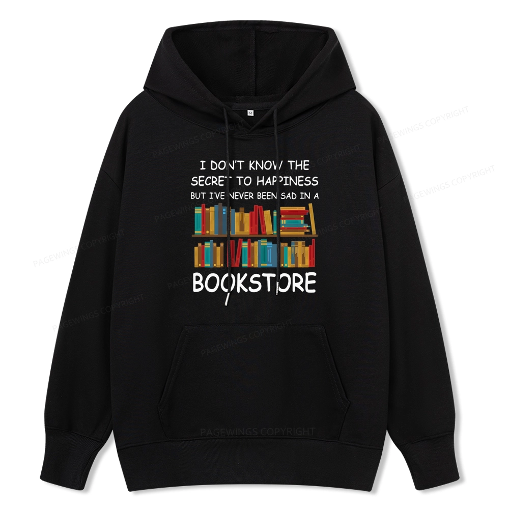 Pagewings I've Never Been Sad In A Bookstore Unisex Classic Hoodie