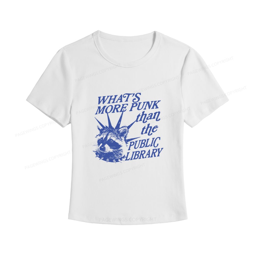 Pagewings What’s More Punk Than The Public Library Women's Baby Tee