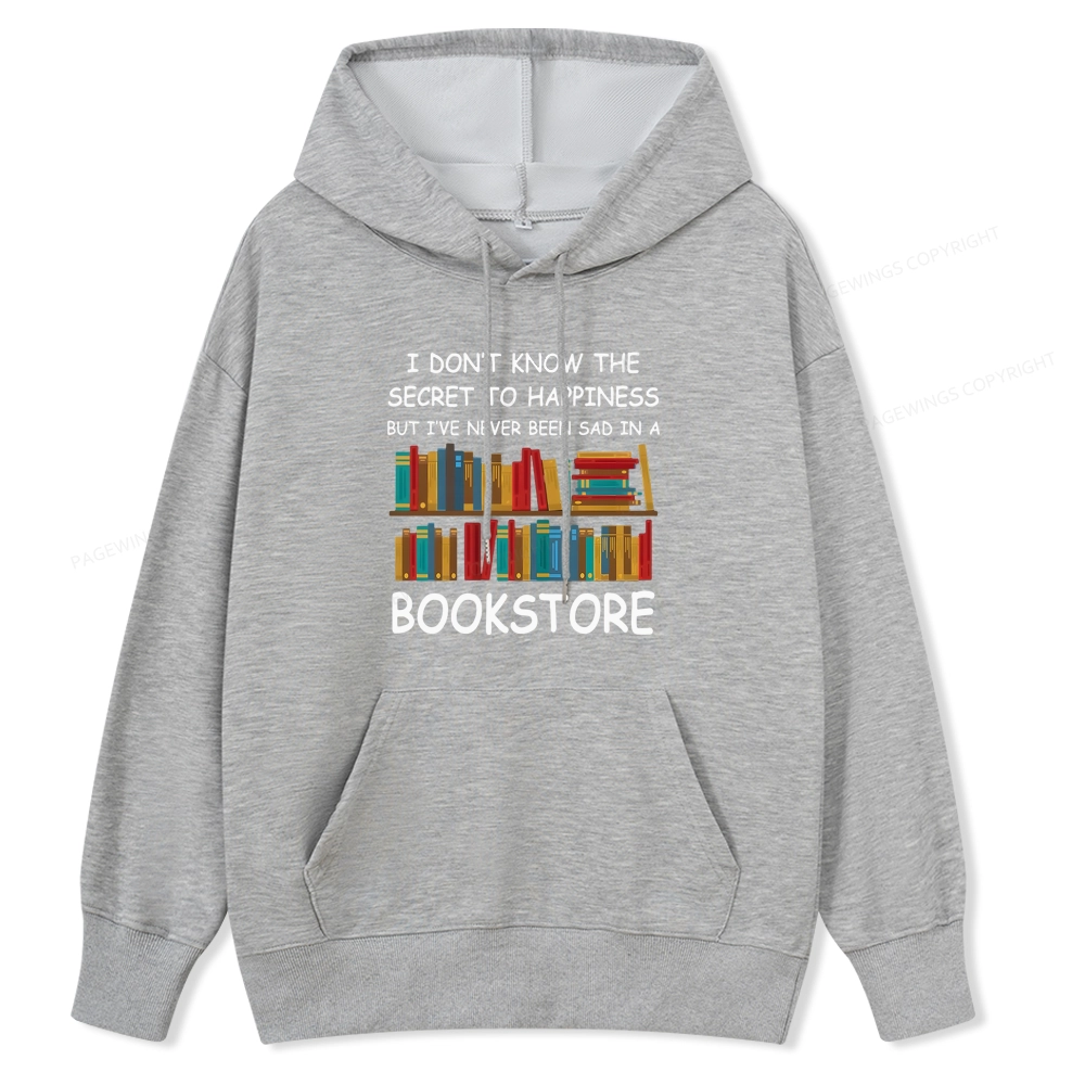 Pagewings I've Never Been Sad In A Bookstore Unisex Classic Hoodie
