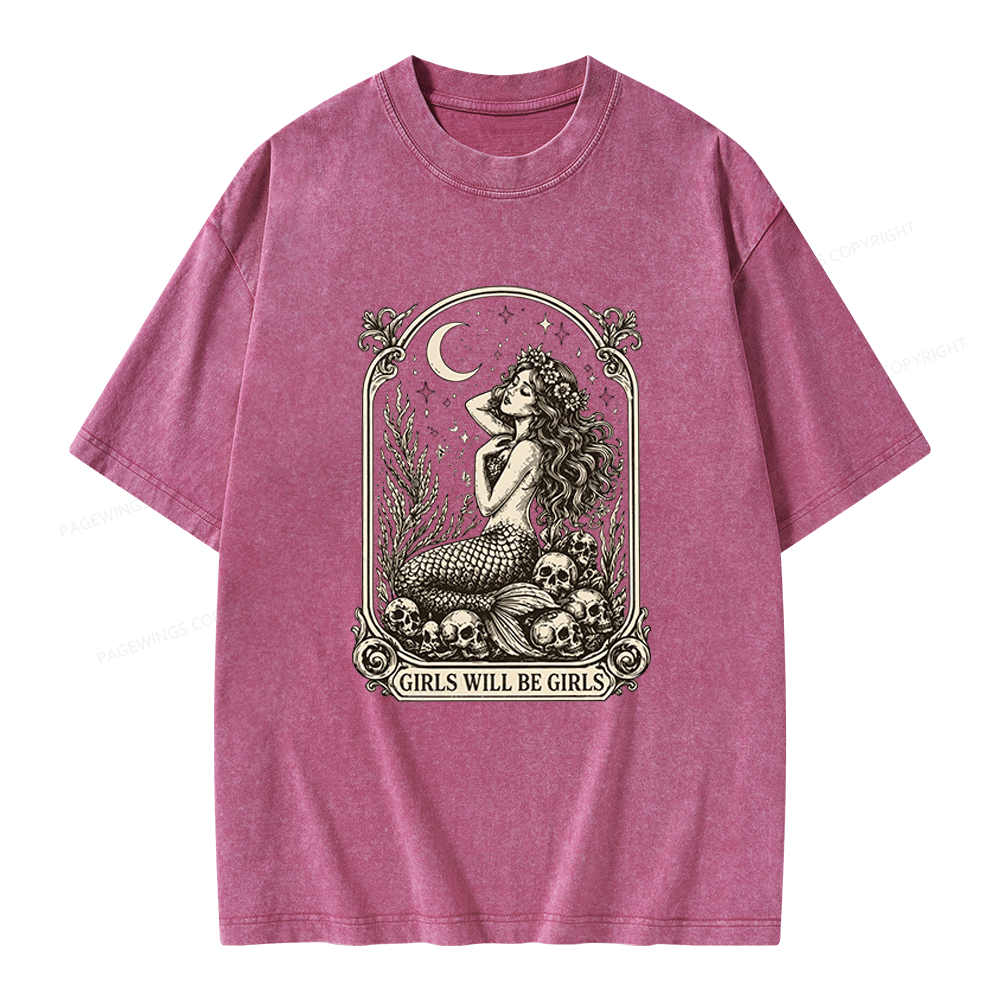 Pagewings Girls Will Be Girls Unisex Washed T-shirt