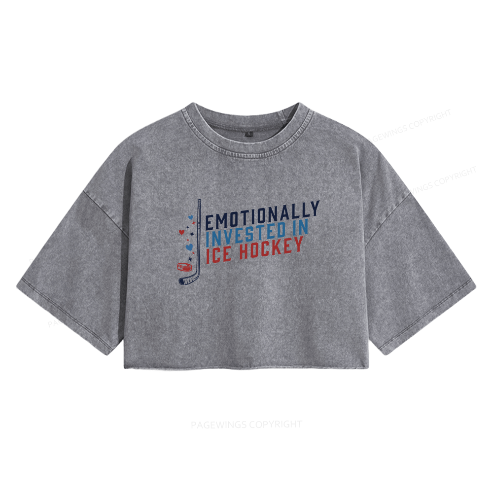 Pagewings Emotionally Invested in Ice Hockey Women's Washed Cropped T-shirt