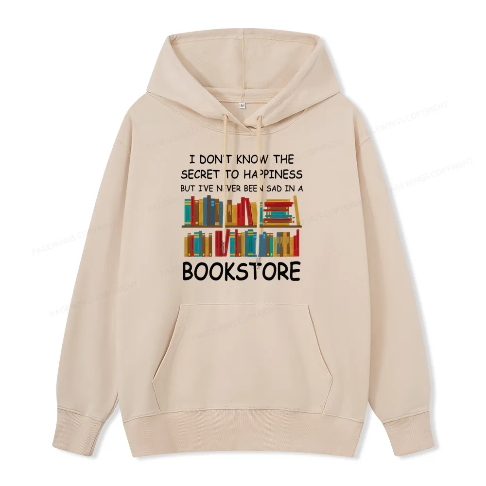 Pagewings I've Never Been Sad In A Bookstore Unisex Classic Hoodie