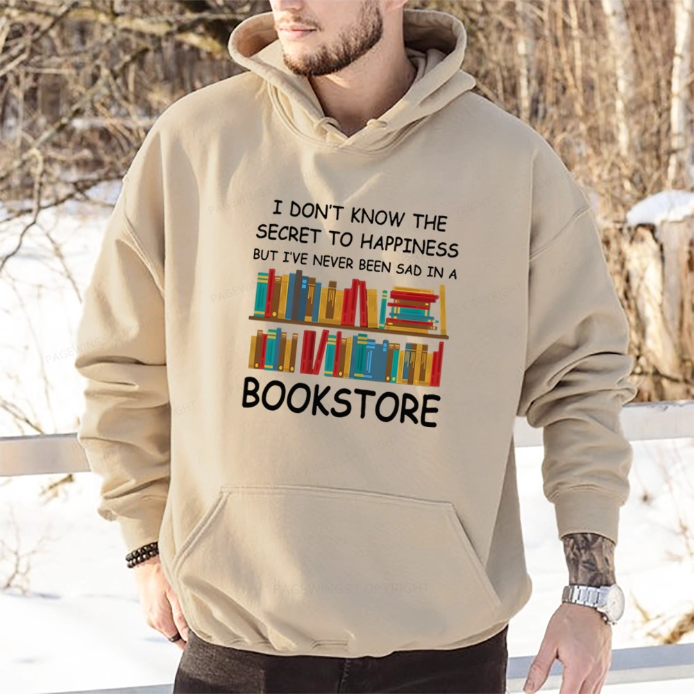 Pagewings I've Never Been Sad In A Bookstore Unisex Classic Hoodie