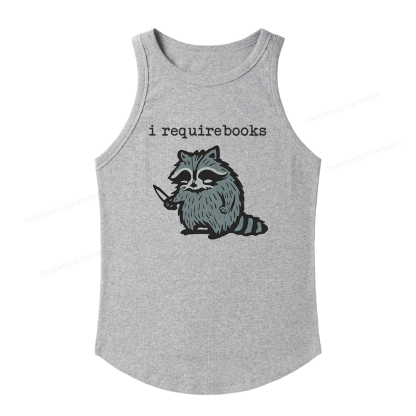 Pagewings Slim Fit I Require Books Women's Fitted Tank Top 