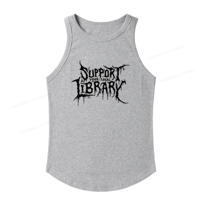Pagewings Slim Fit Support Your Local Library Women's Fitted Tank Top