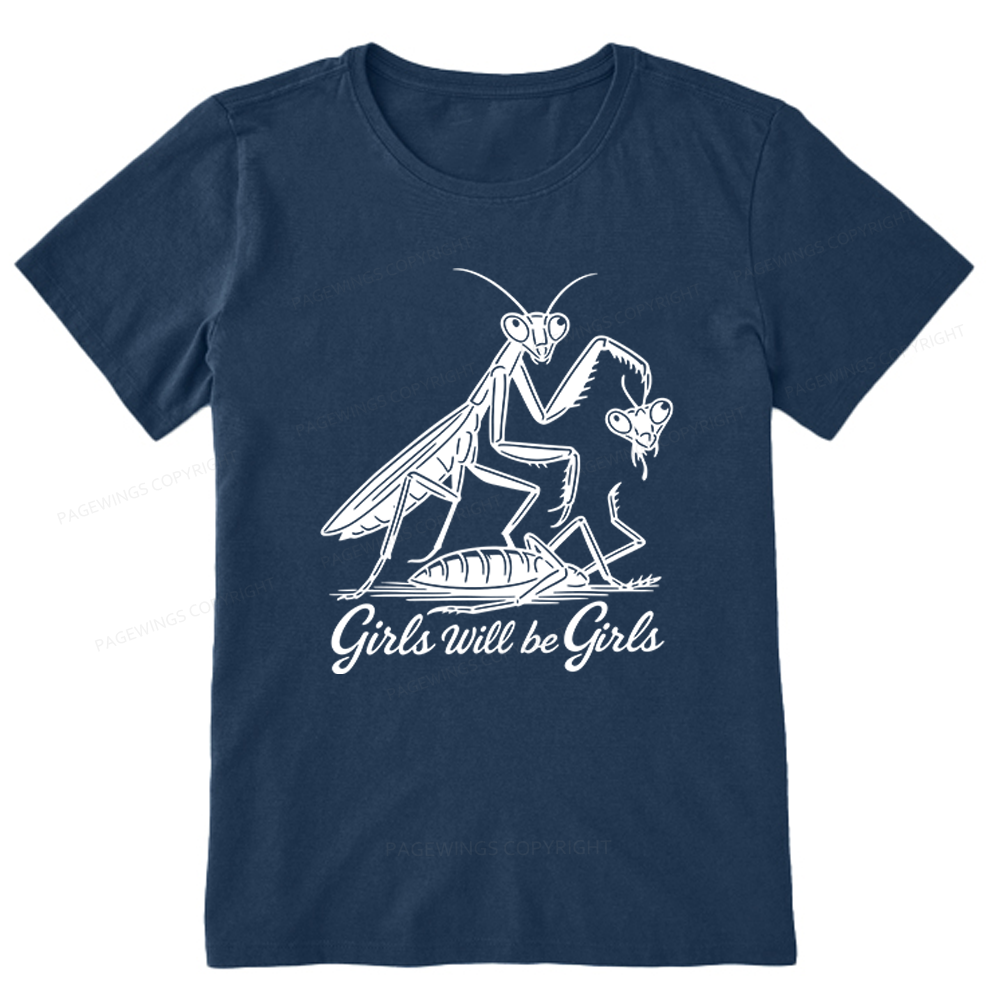 Pagewings Girls Will be Girls Unisex Classic T-shirt