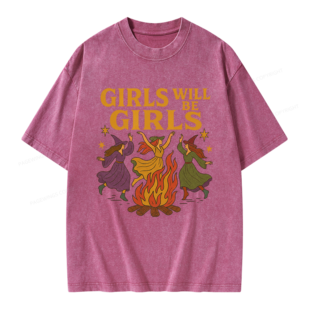 Pagewings Girls Will Be Girls Unisex Washed T-shirt