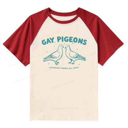Pagewings Gay Pigeons Raglan T-shirt