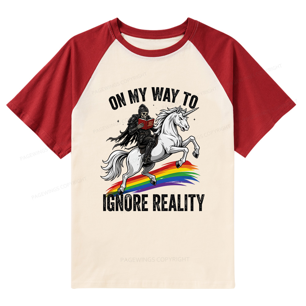 Pagewings On My Way To Ignore Reality Raglan T-shirt