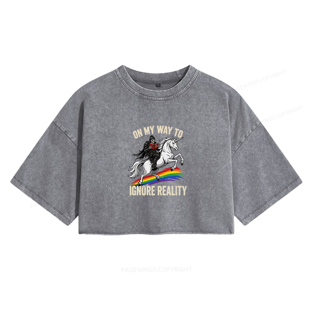 Pagewings On My Way To Ignore Reality Women's Washed Cropped T-shirt
