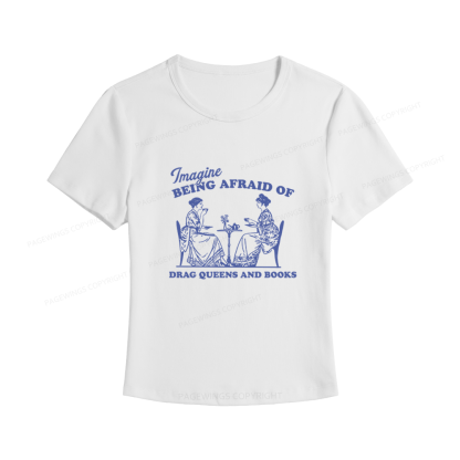 Pagewings Drag Queens Women's Baby Tee