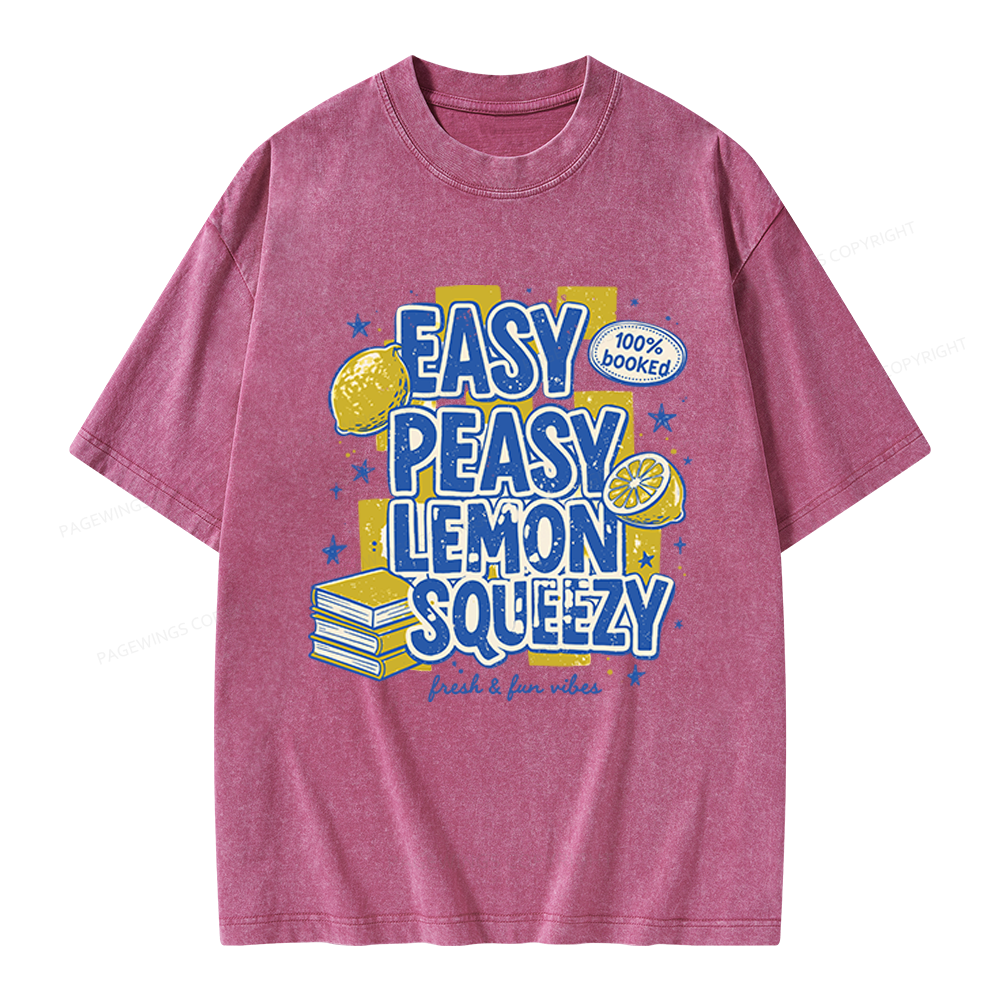 Pagewings Easy Peasy Lemon Squeezy Unisex Washed T-shirt