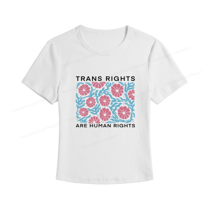 Pagewings Trans Rights Are Human Rights Women's Baby Tee