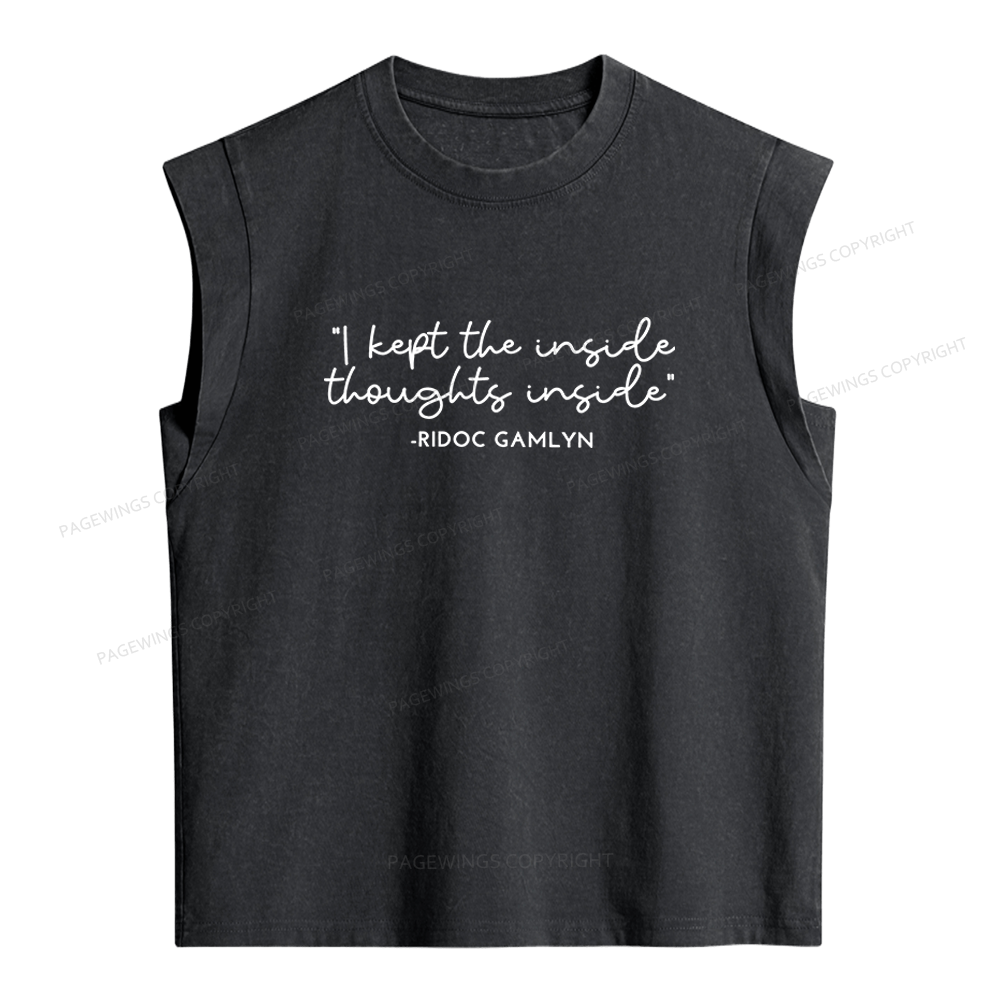 Pagewings I Kept The Inside Thoughts Inside Women's Washed Tank Top