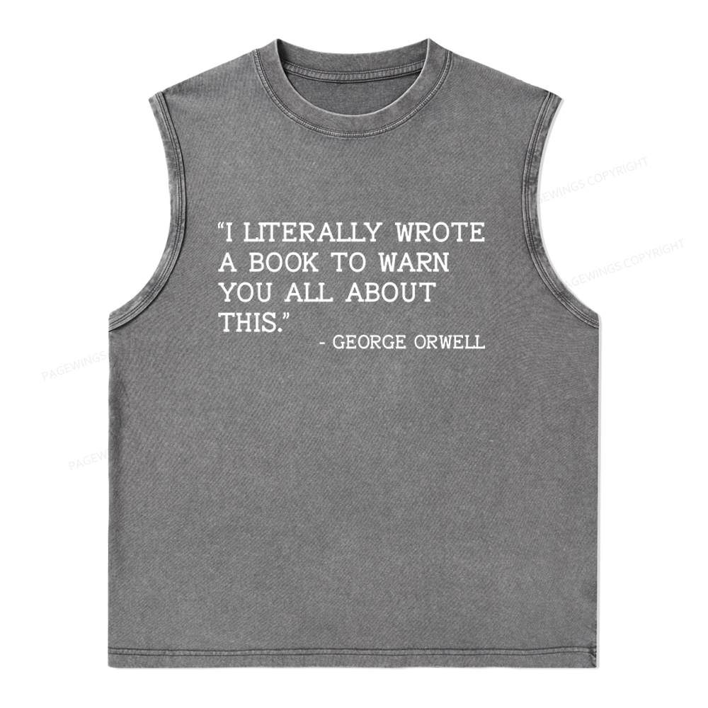 Pagewings I Literally Wrote A Book To Warn Unisex Washed Tank Top