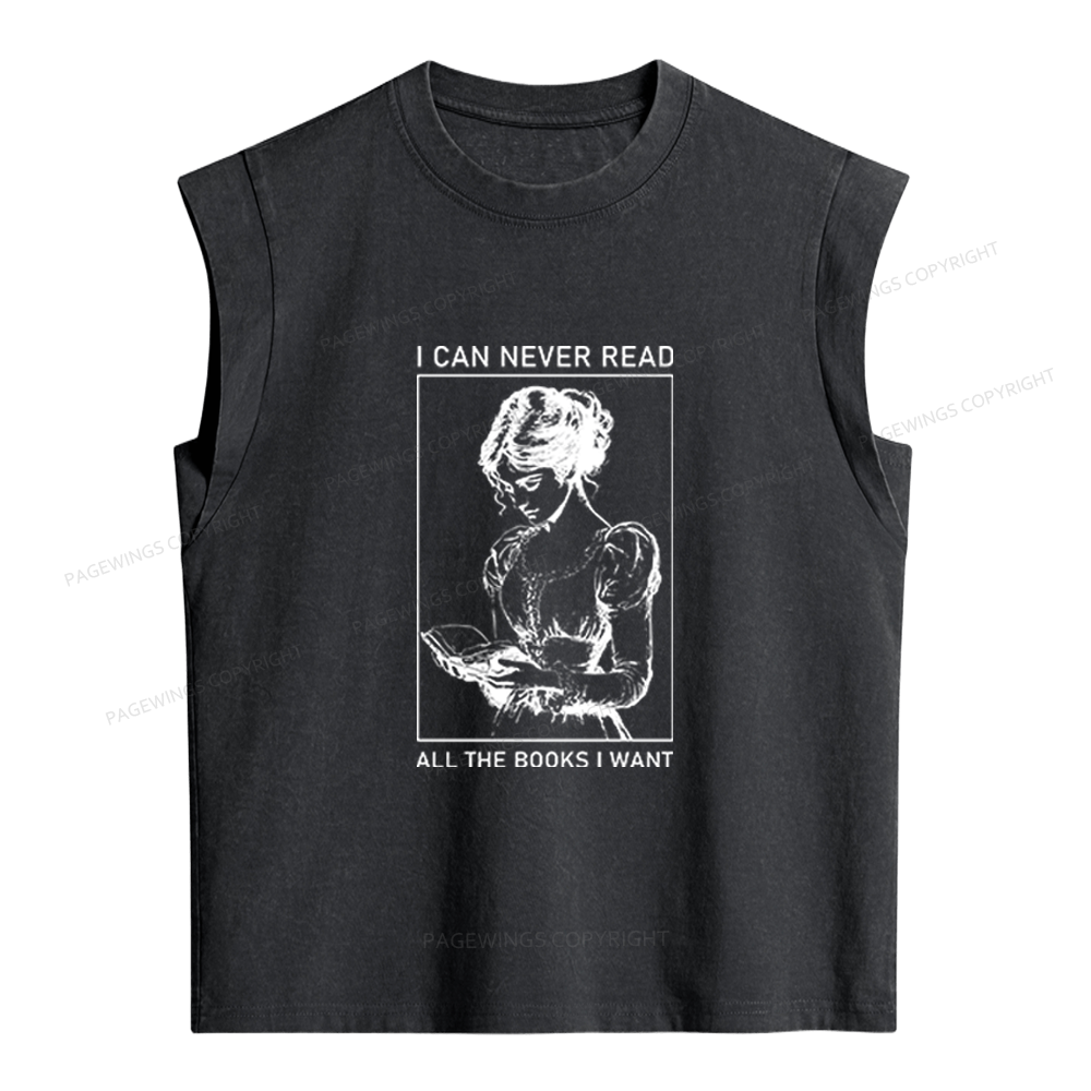 Pagewings I Can Never Read All The Books I Want Women's Washed Tank Top