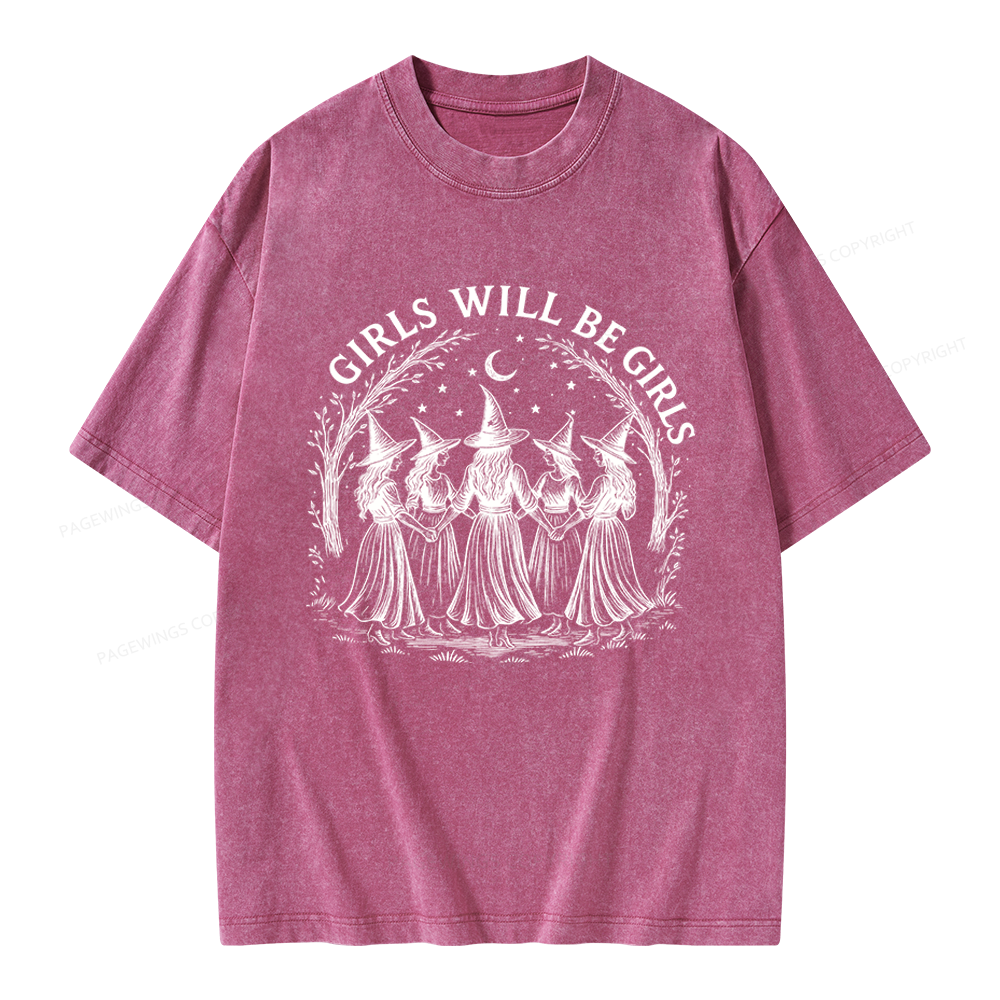 Pagewings Girls Will Be Girls Unisex Washed T-shirt